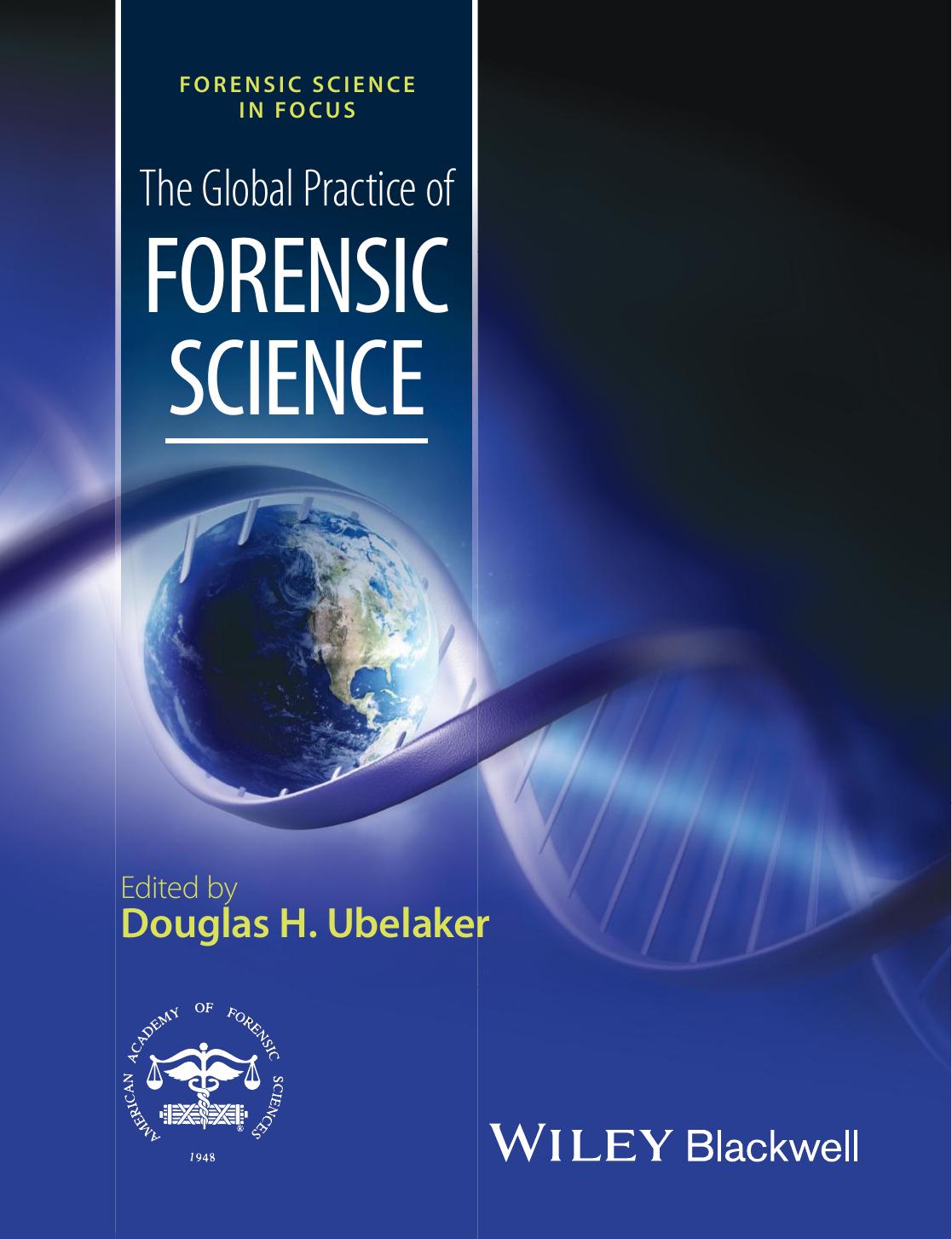 The Global Practice of Forensic Science 2015