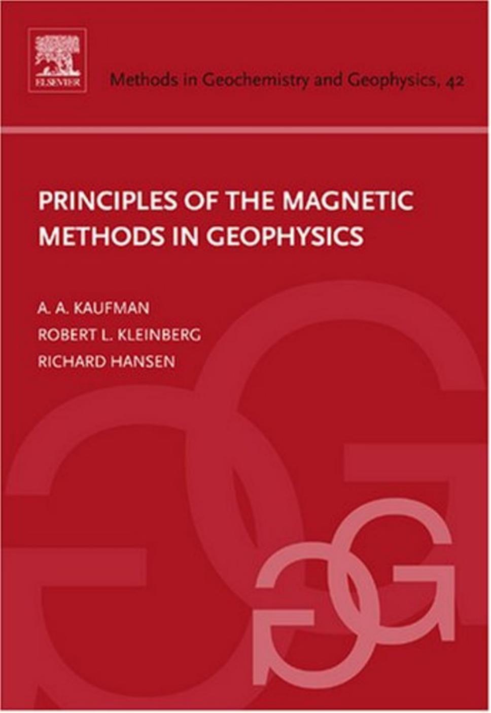PRINCIPLES OF THE MAGNETIC METHODS IN GEOPHYSICS