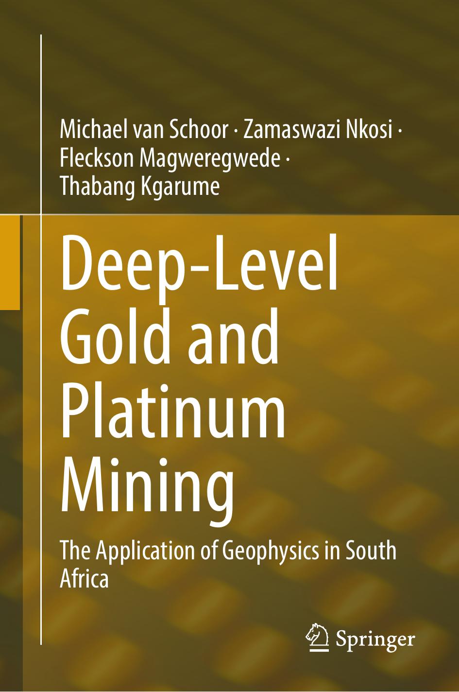KgarumeDeep-Level Gold and Platinum Mining