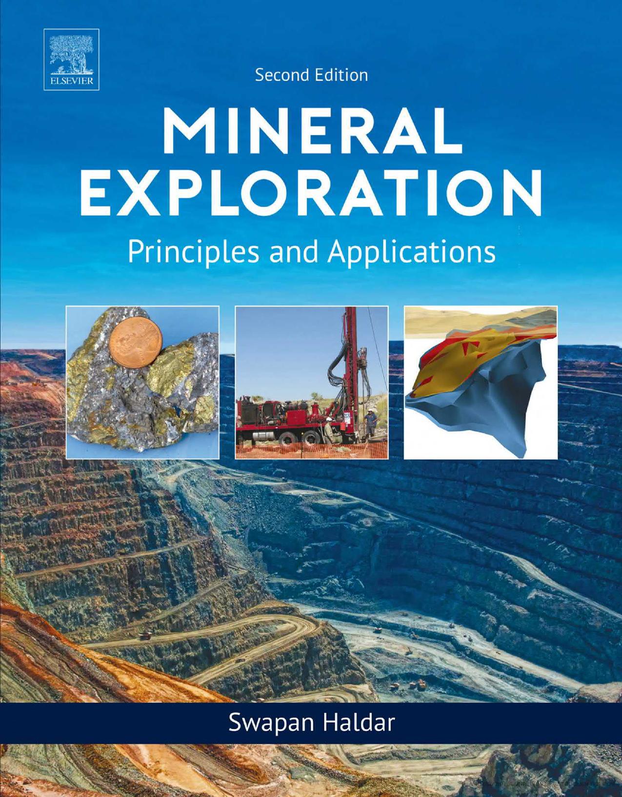 Mineral Exploration: Principles and Applications, Second Edition