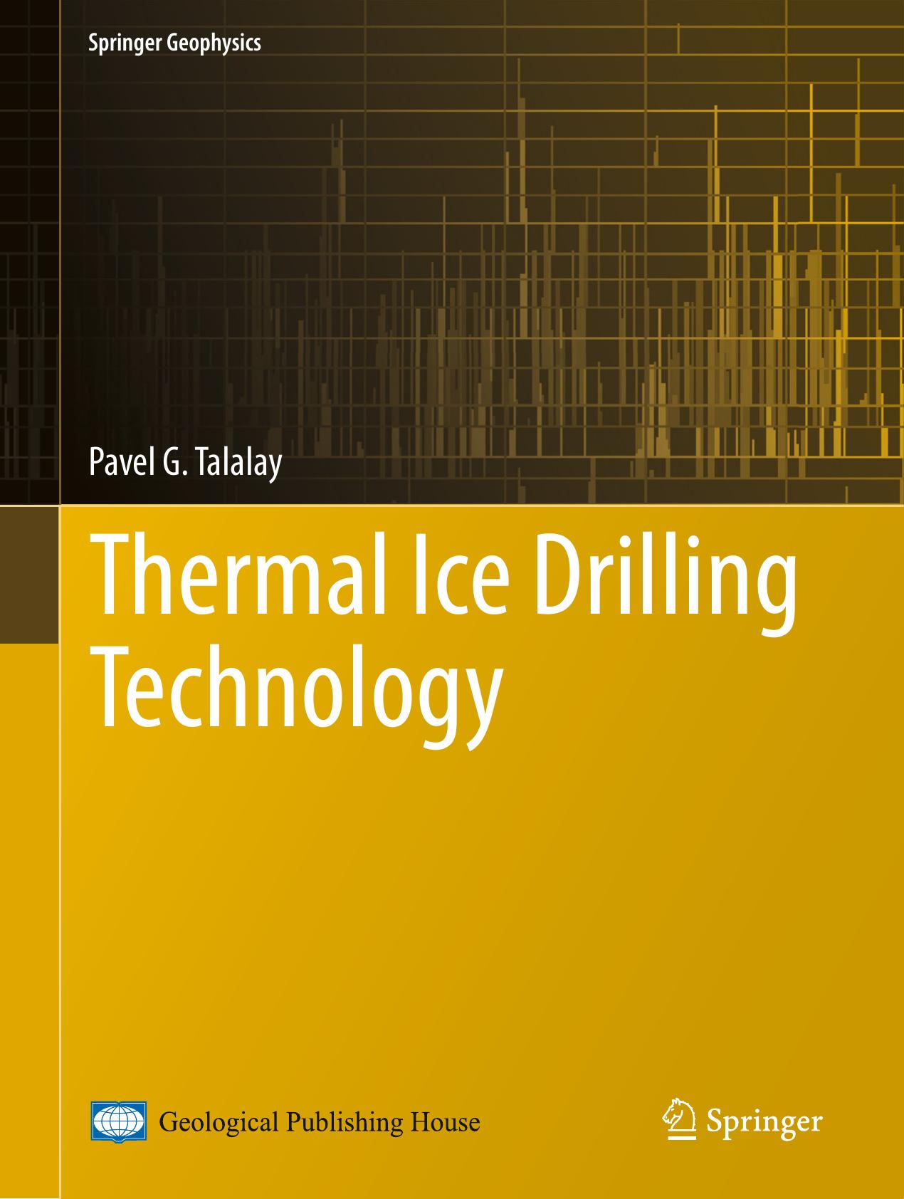 Thermal Ice Drilling Technology-Springer 2020
