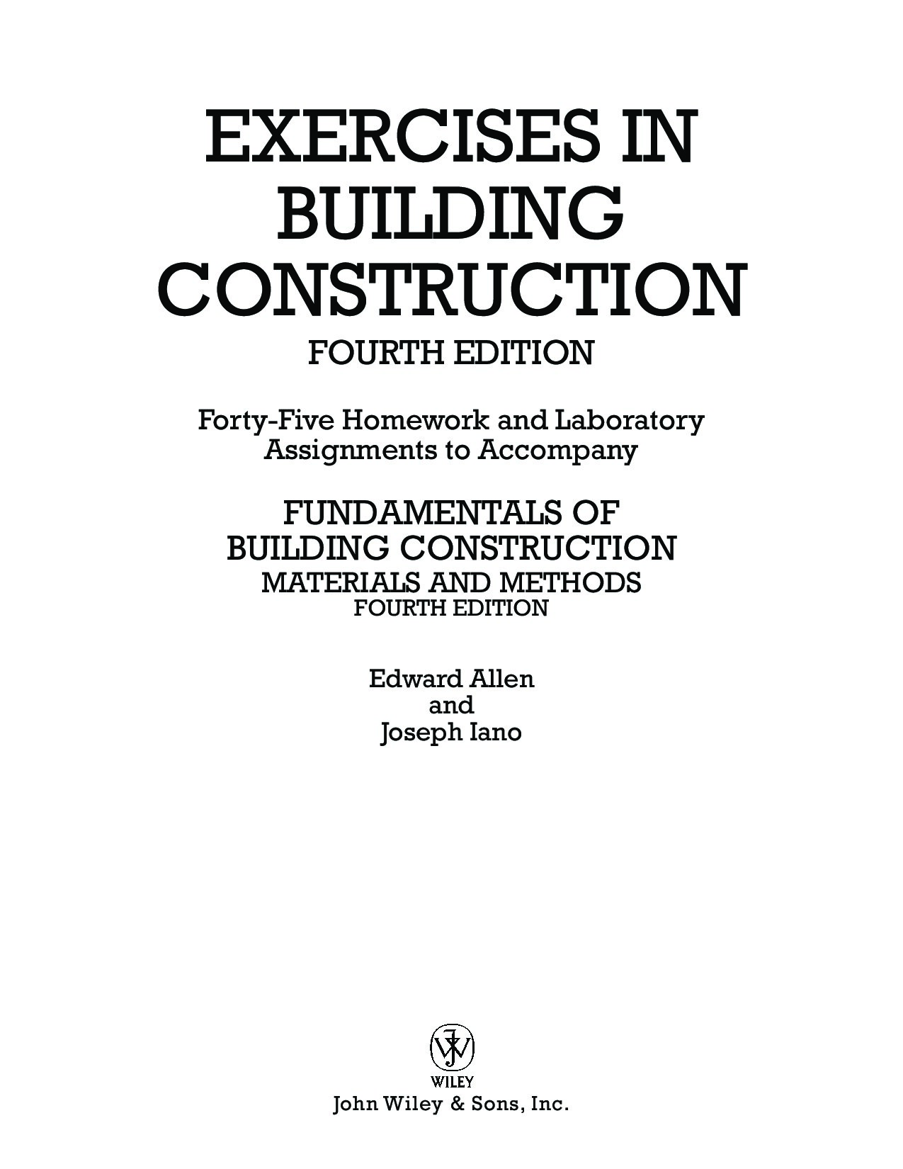 Exercises in Building Construction Materials and Methods by Edward Allen