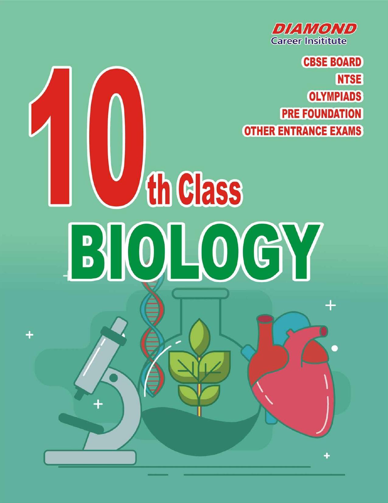 Biology Foundation Course for NTSE/KVPY/BOARDS/NEET/PMTs - Class 10