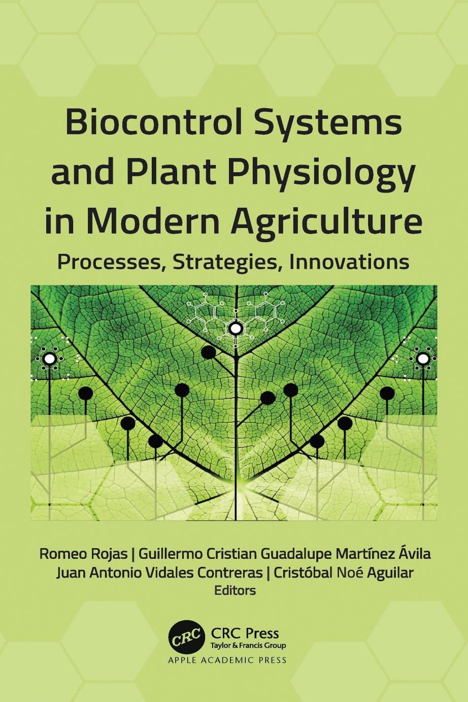 Biocontrol Systems and Plant Physiology in Modern Agriculture: Processes, Strategies, Innovations