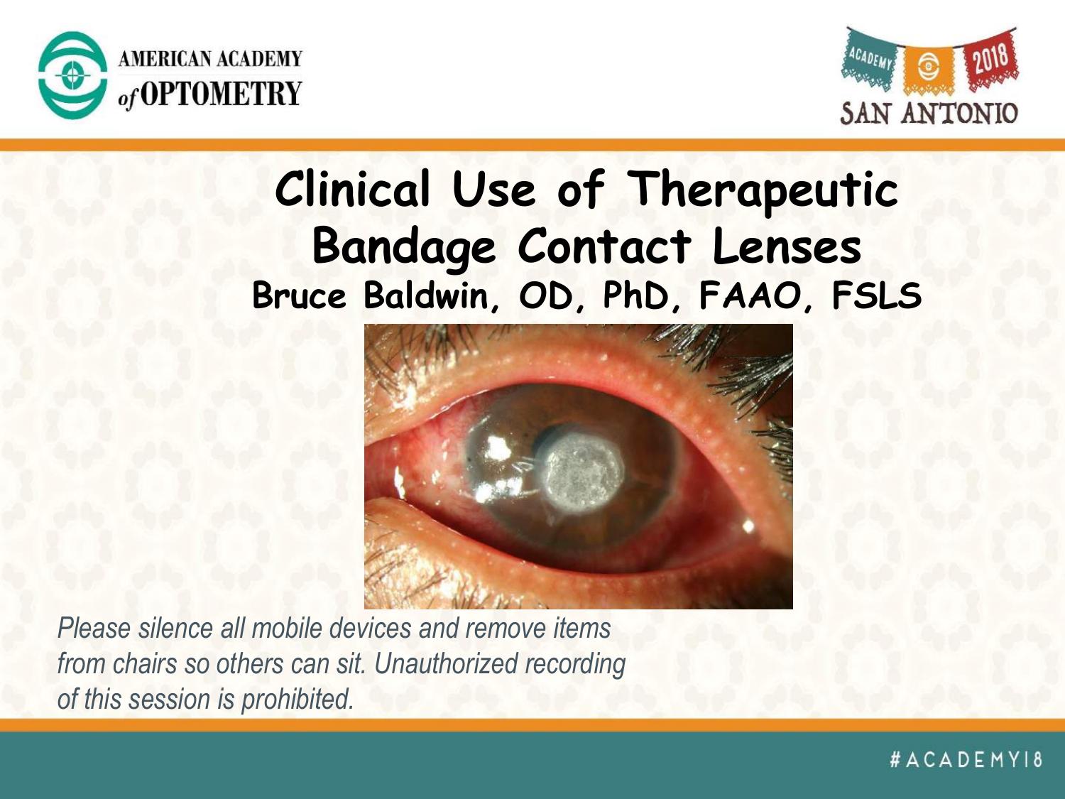 Clinical Use of Therapeutic Bandage Contact Lenses, 2018