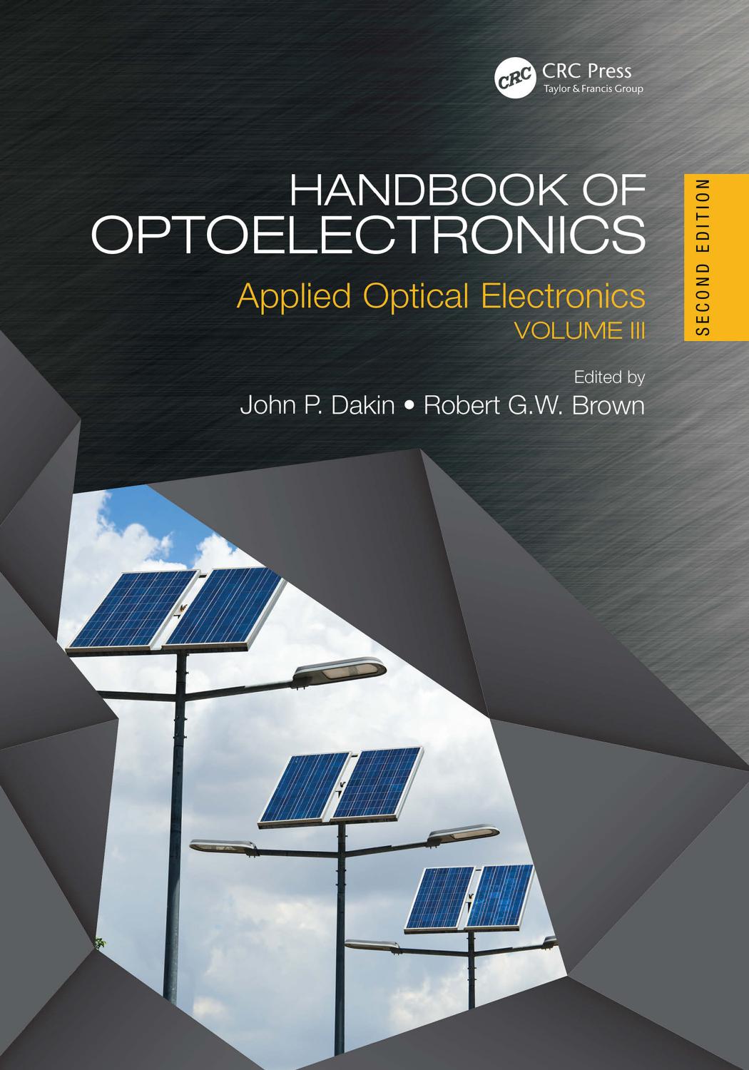 Handbook of Optoelectronics: Applications of Optoelectronics