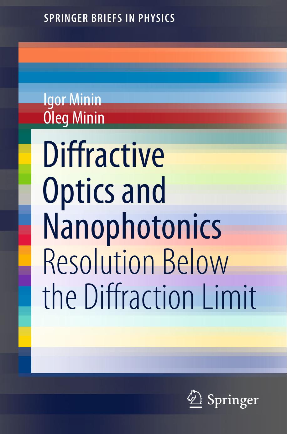 Diffractive Optics and Nanophotonics, 2016