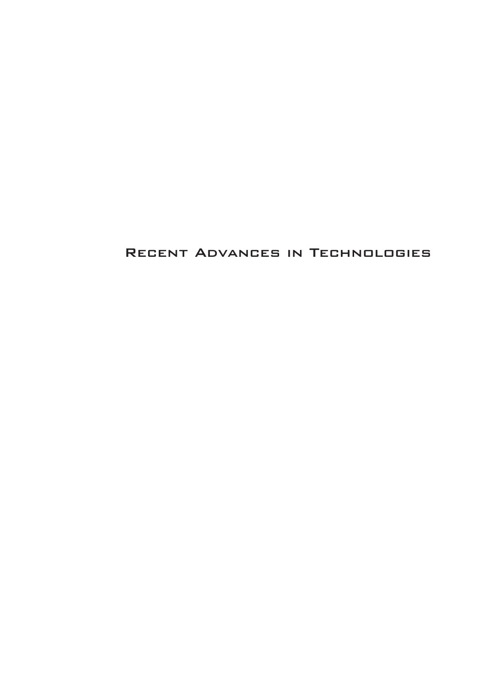Recent Advances in Technologies