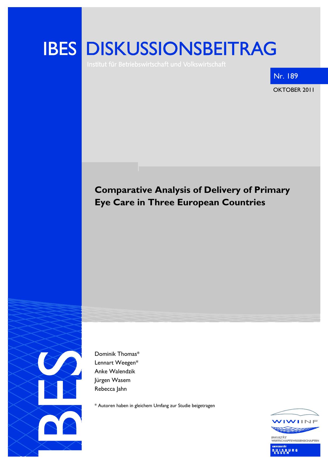 Comparative Analysis of Delivery of Primary Eye Care in Three 2011