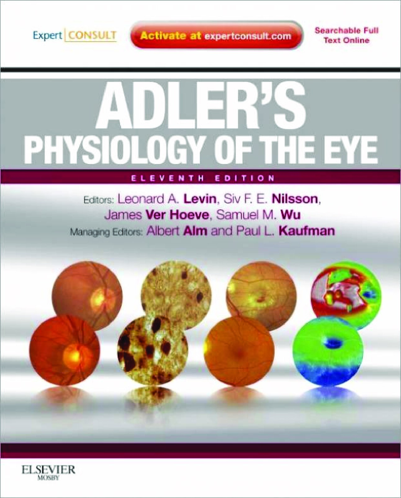 Adler's Physiology of the Eye: Expert Consult, 11Th Edition