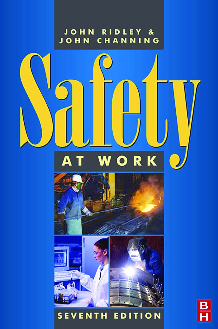 Safety at Work 7th Edition John Ridley
