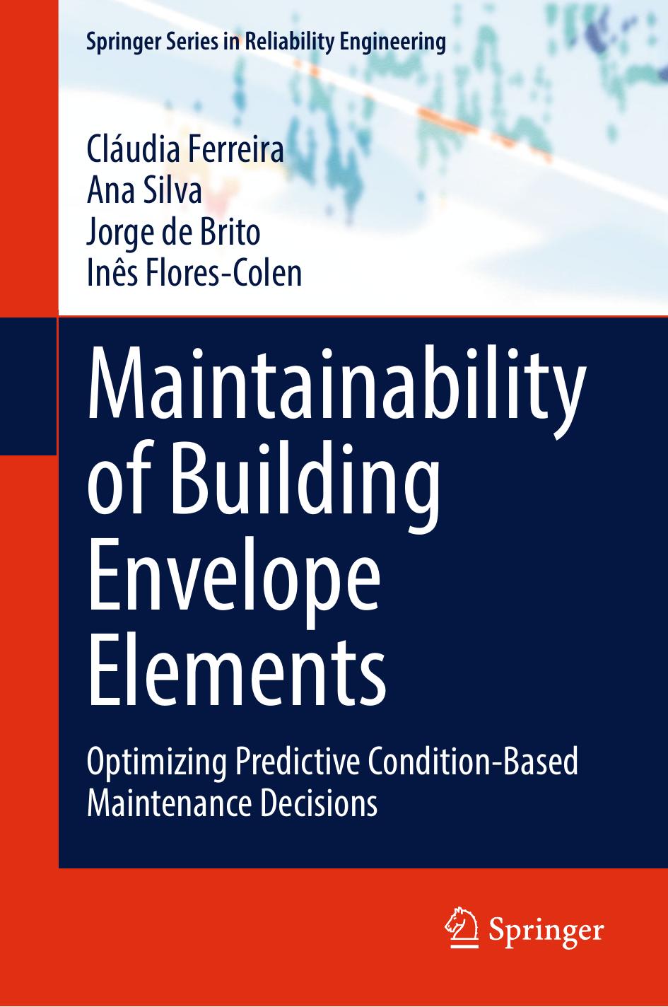 ColenMaintainability of Building Envelope ElementsOptimizing Predictive Condition-Based Maintenance Decisions