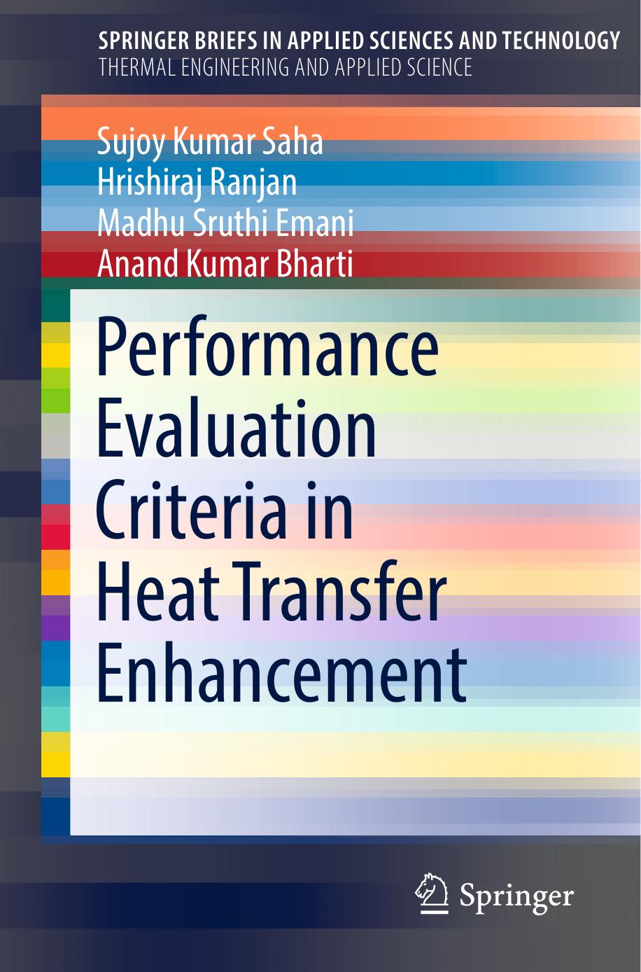 Performance Evaluation Criteria in Heat Transfer Enhancement-Sprin, 2020
