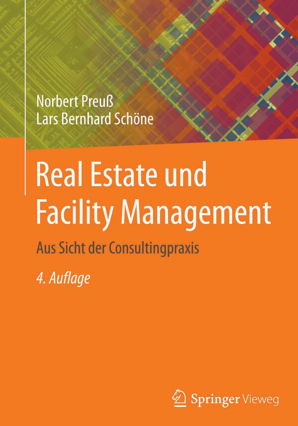 Real Estate und Facility Management 2016
