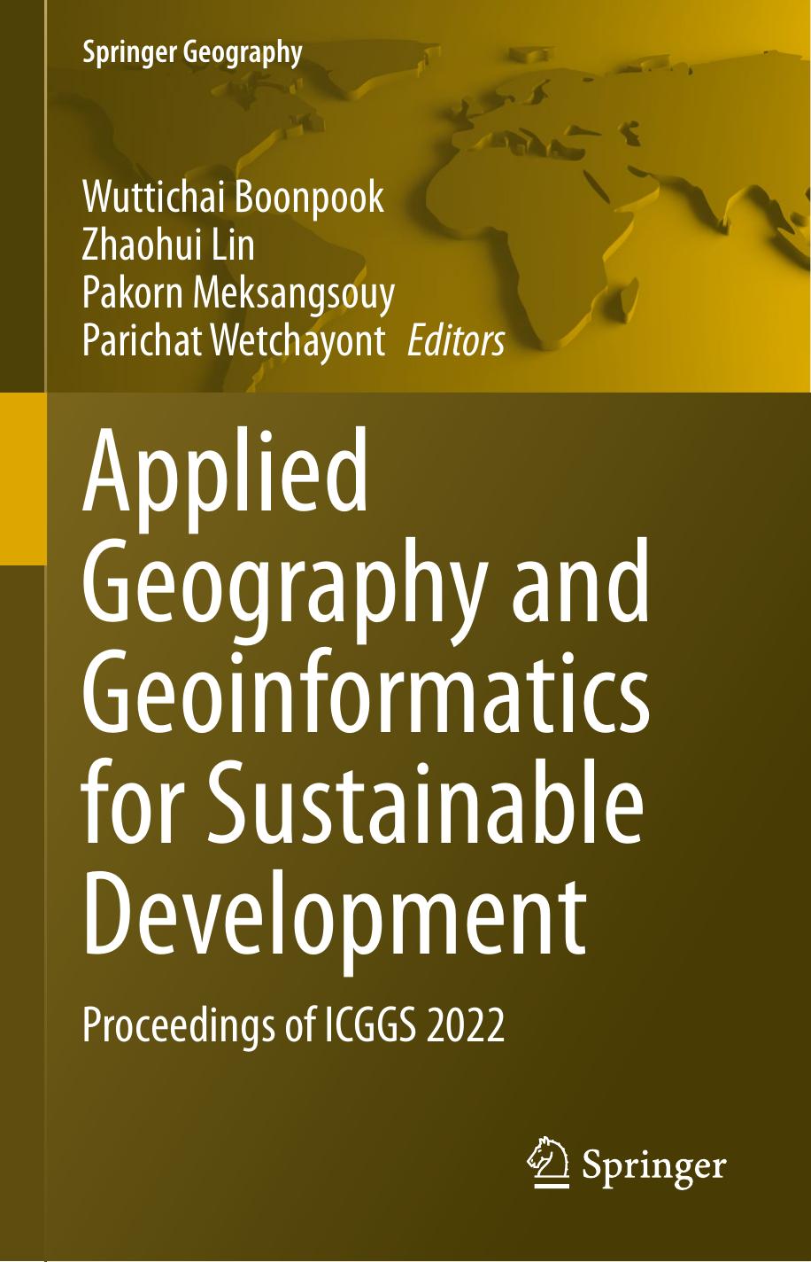 (Springer Geography)  Applied Geography and Geoinformatics for Sustainable Development  Proceedings of ICGGS 2022