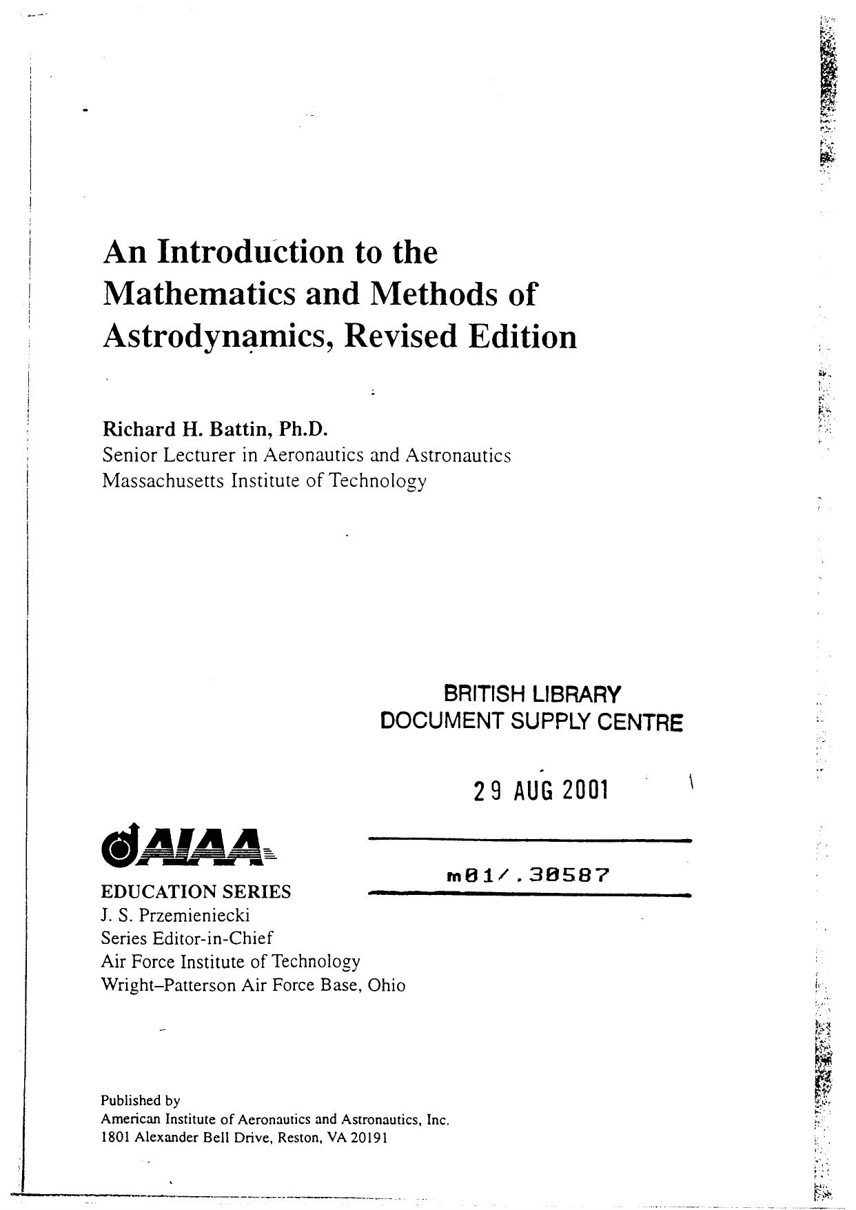 An introduction to the mathematics and methods of astrodynamics-American Institute of Aeronautics and Astronautics (2014)
