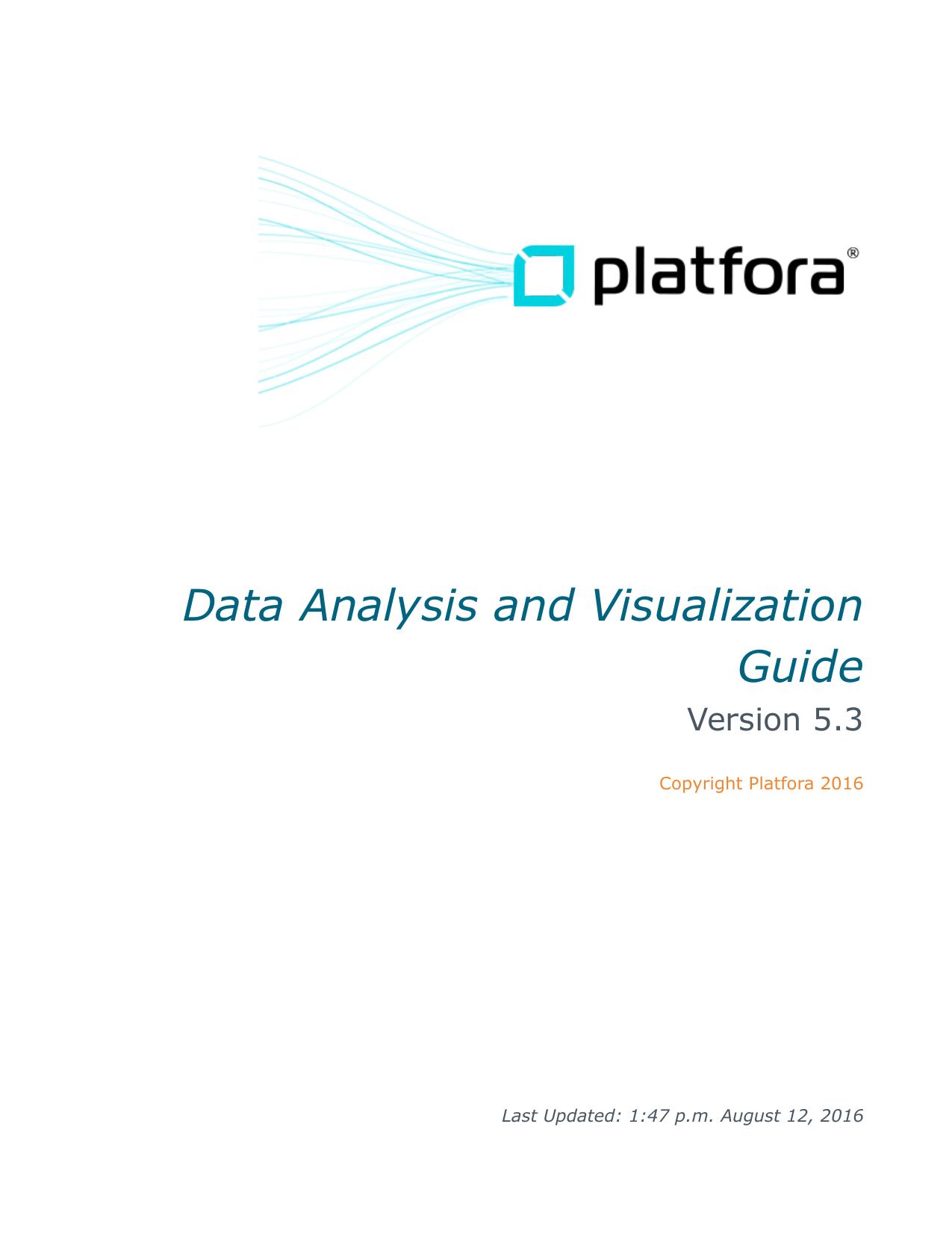 Data Analysis and Visualization Guide 2016
