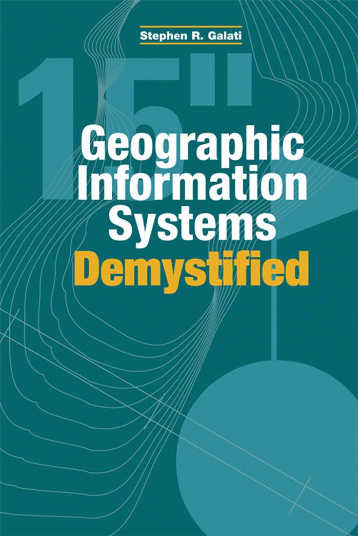 Geographic Information Systems Demystified  2017