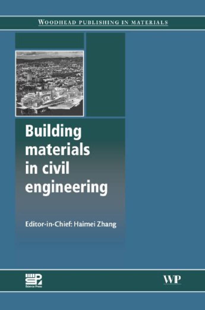 Building Materials in Civil Engineering - H. Zhang (Woodhead, 2011) BBS