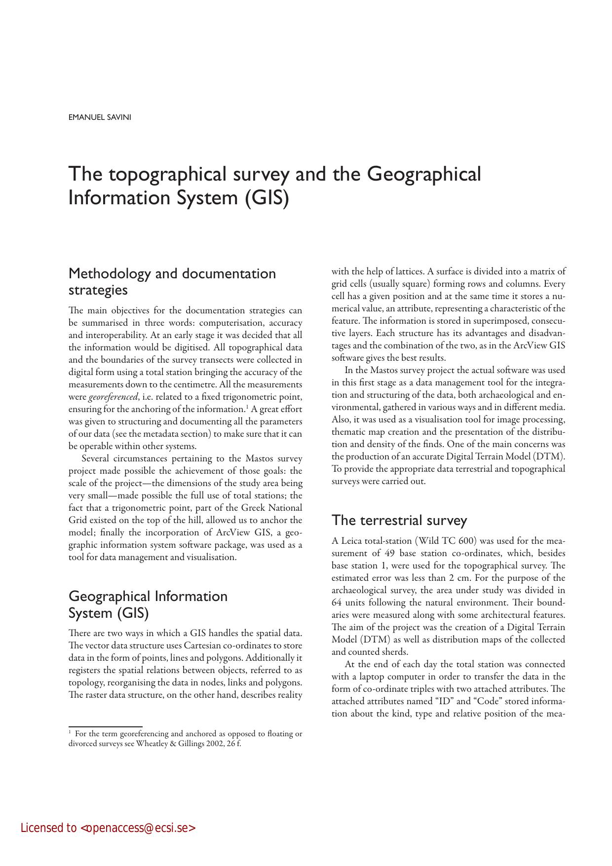 The topographical survey and the Geographical Information System (GIS)