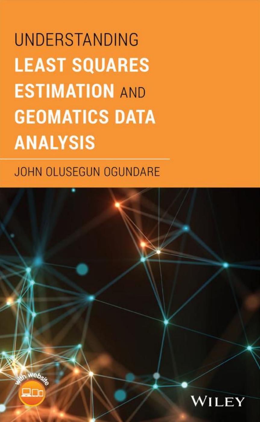 Understanding Least Squares Estimation and Geomatics Data Analysis  2021