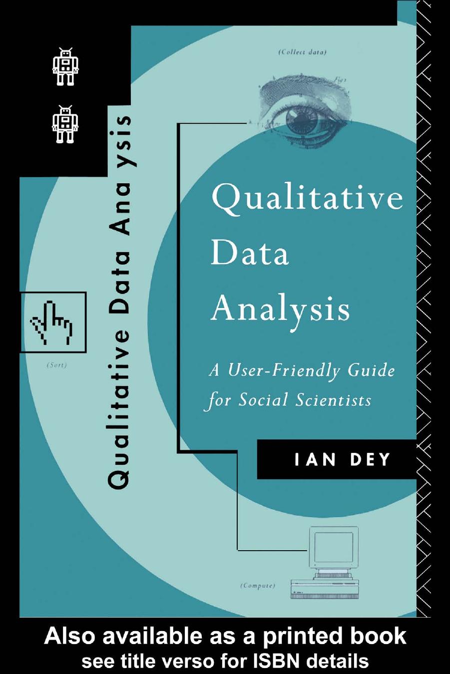 Qualitative Data Analysis  A User-Friendly Guide for Social Scientists 1993