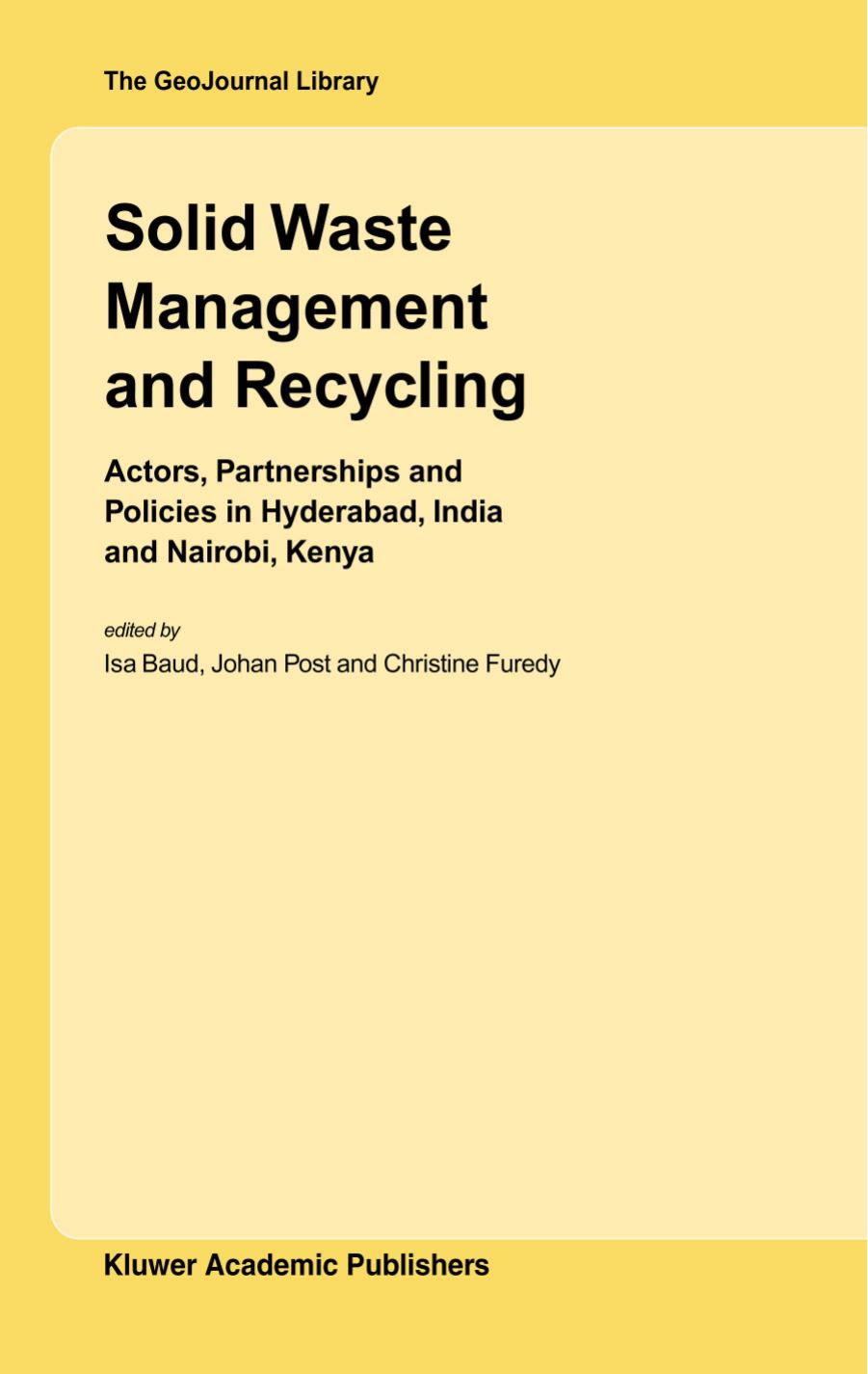 Solid Waste Management and Recycling 2004