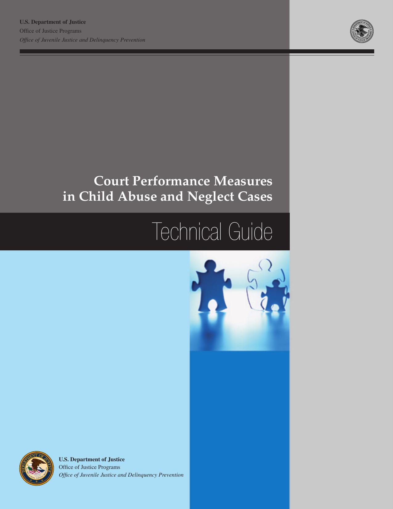 Court Performance Measures in Child Abuse and Neglect Cases: Technical Guide