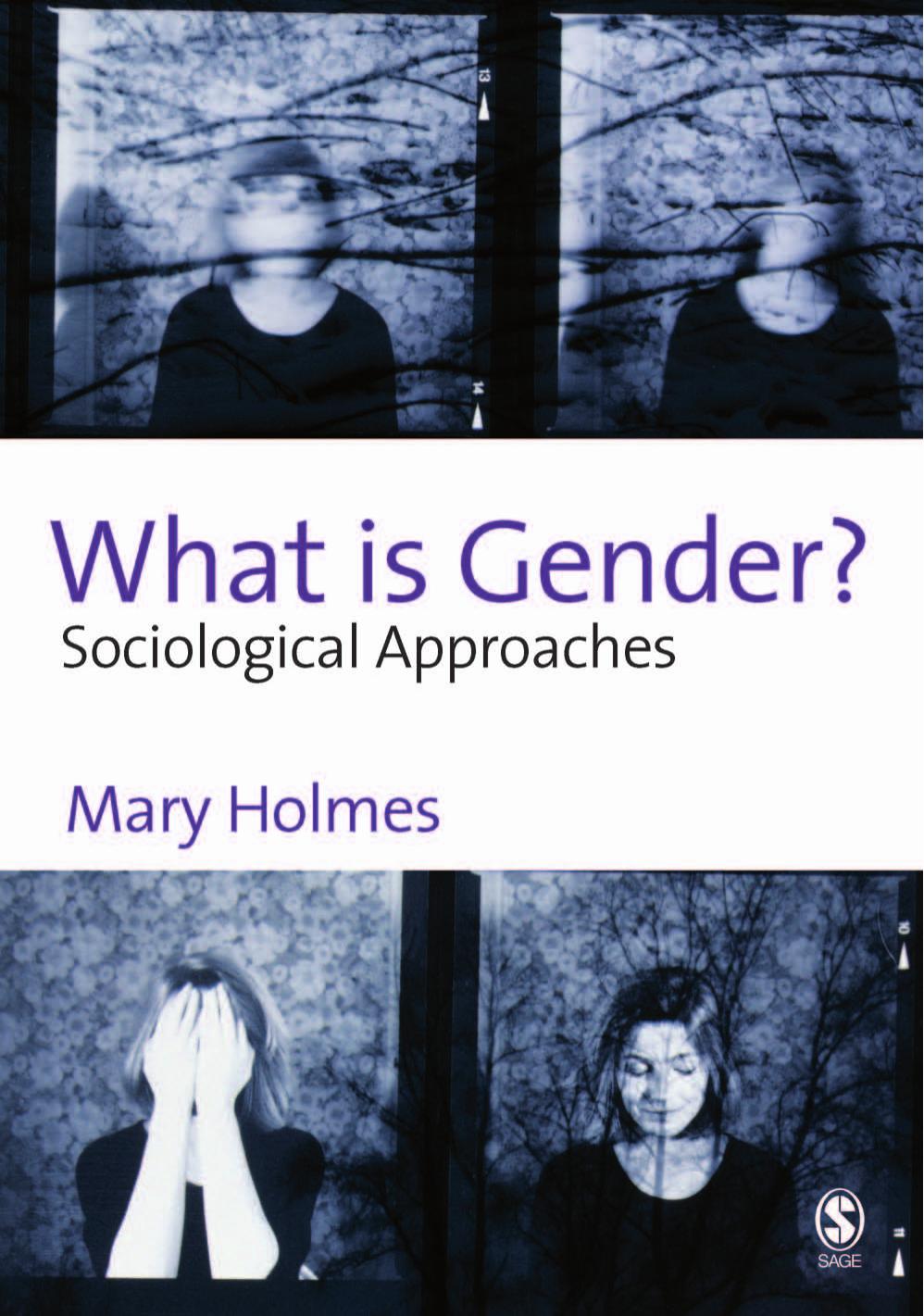 What is Gender?: Sociological Approaches