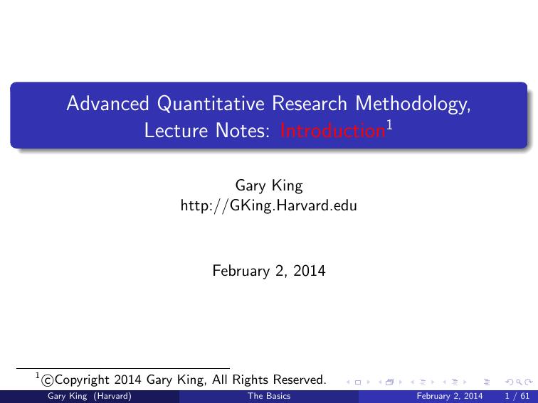 Advanced Quantitative Research Methodology,  Lecture Notes: =1=Introduction