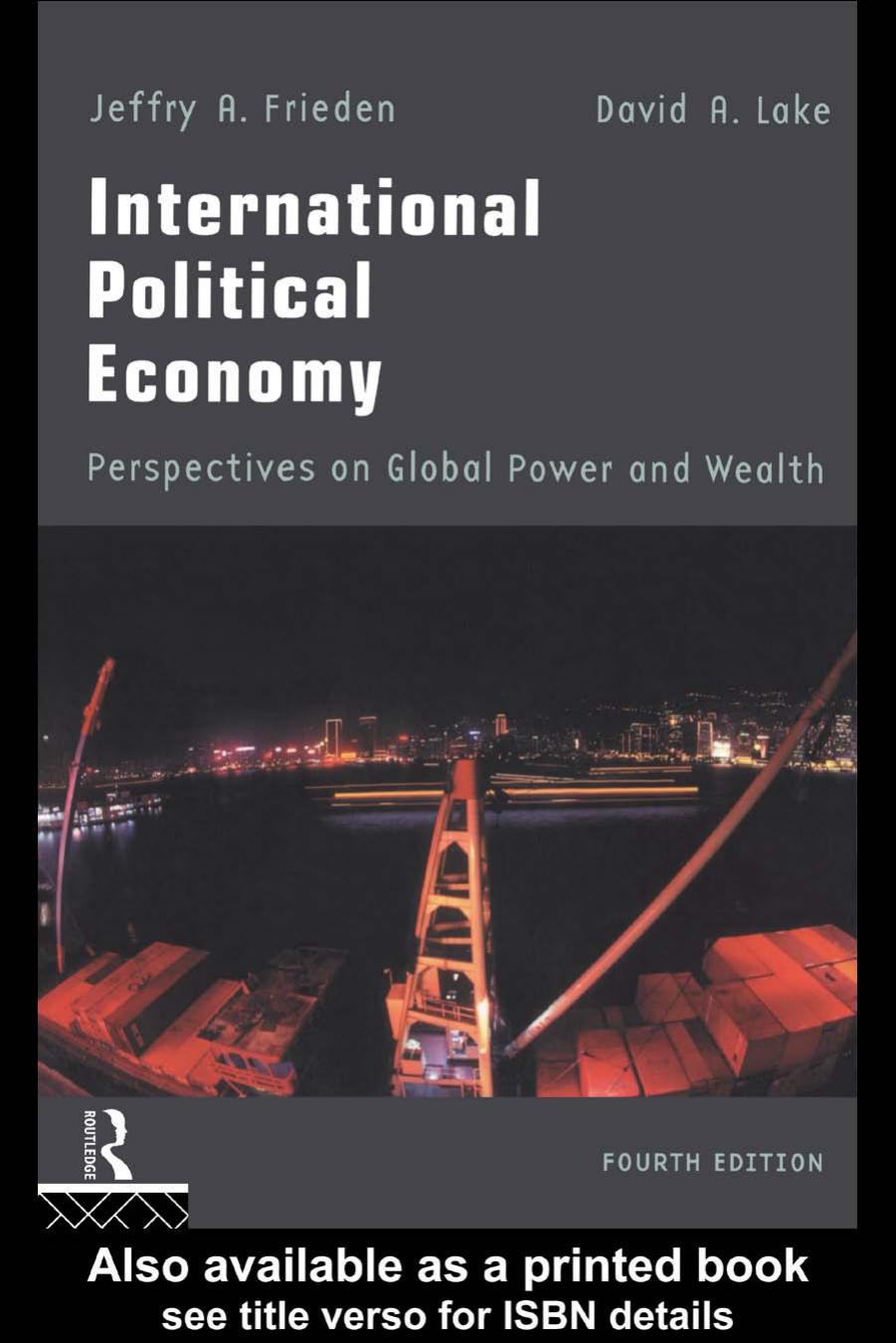 International Political Economy: Perspectives on Global Power and Wealth, Fourth Edition