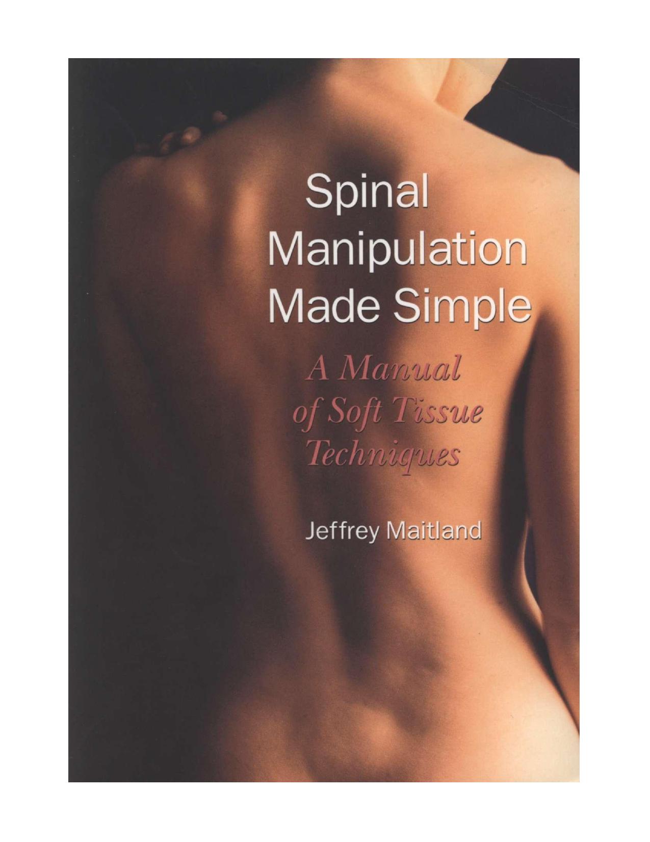 Spinal Manipulation Made Simple
