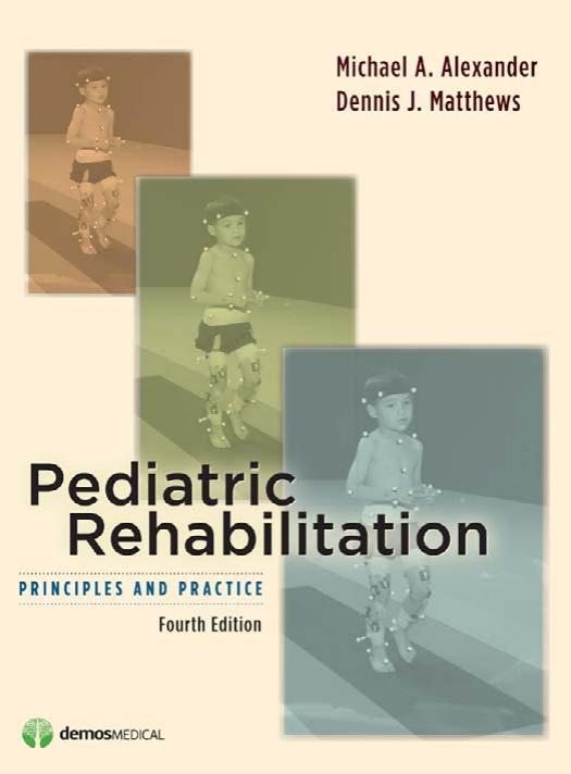 Pediatric Rehabilitation: Principles and Practice