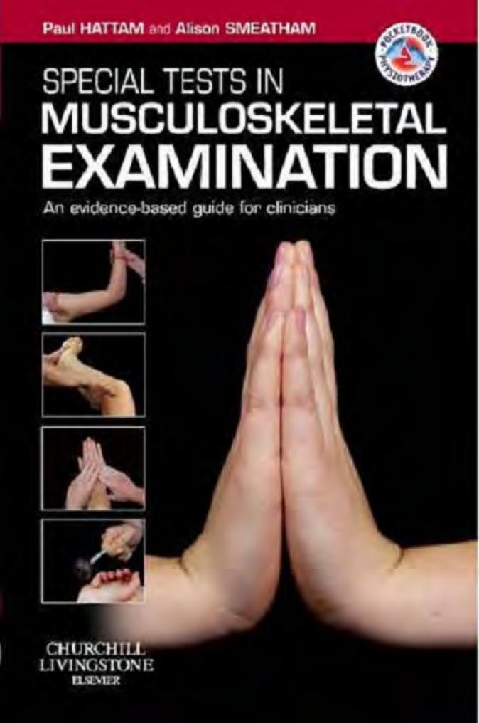 Special Tests in Musculoskeletal Examination An evidence-based guide for clinicians-Mantesh