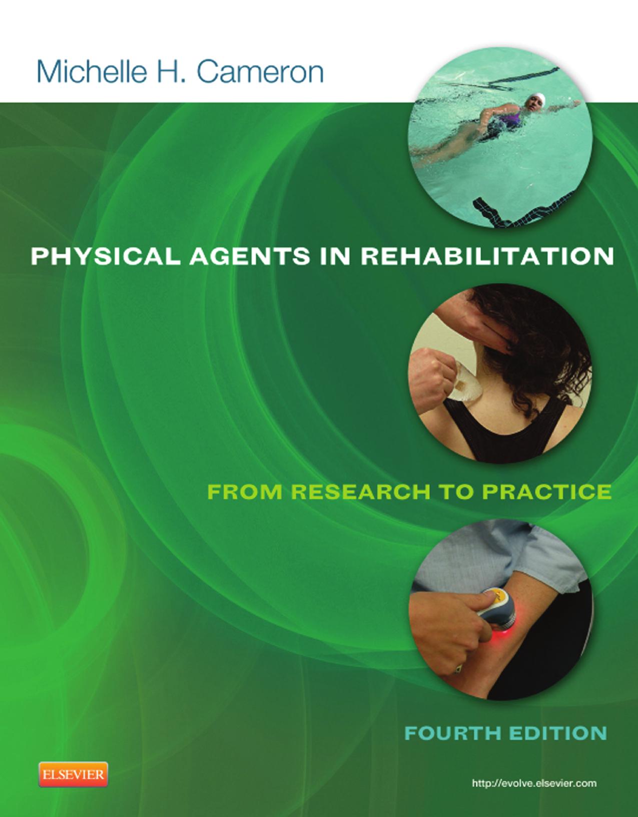 Physical Agents in Rehabilitation