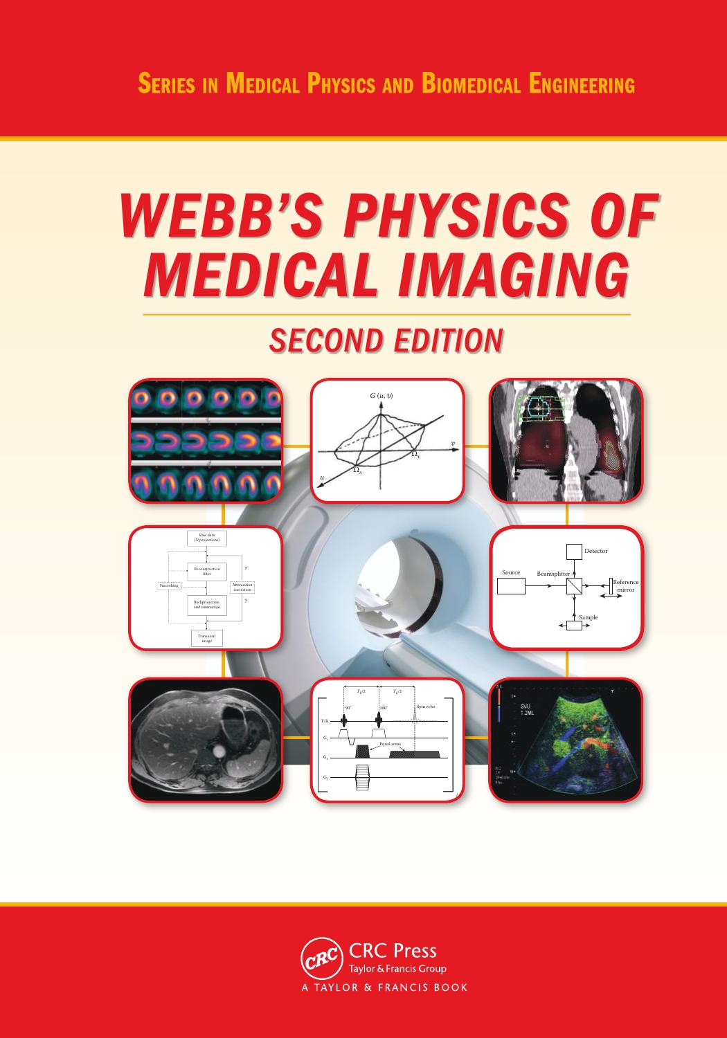 webb s physics of medical imaging 2nd ed 2012