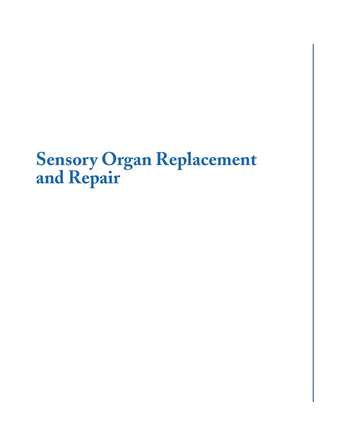 Sensory Organ Replacement and Repair -2006