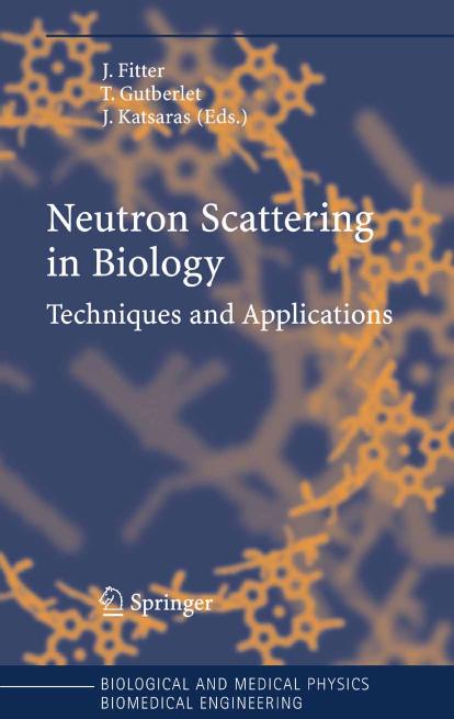 Neutron Scattering in Biology 2006