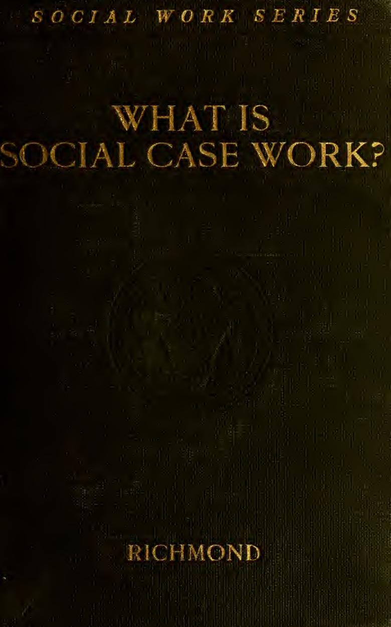 What is Social Case Work? An Introductory Description