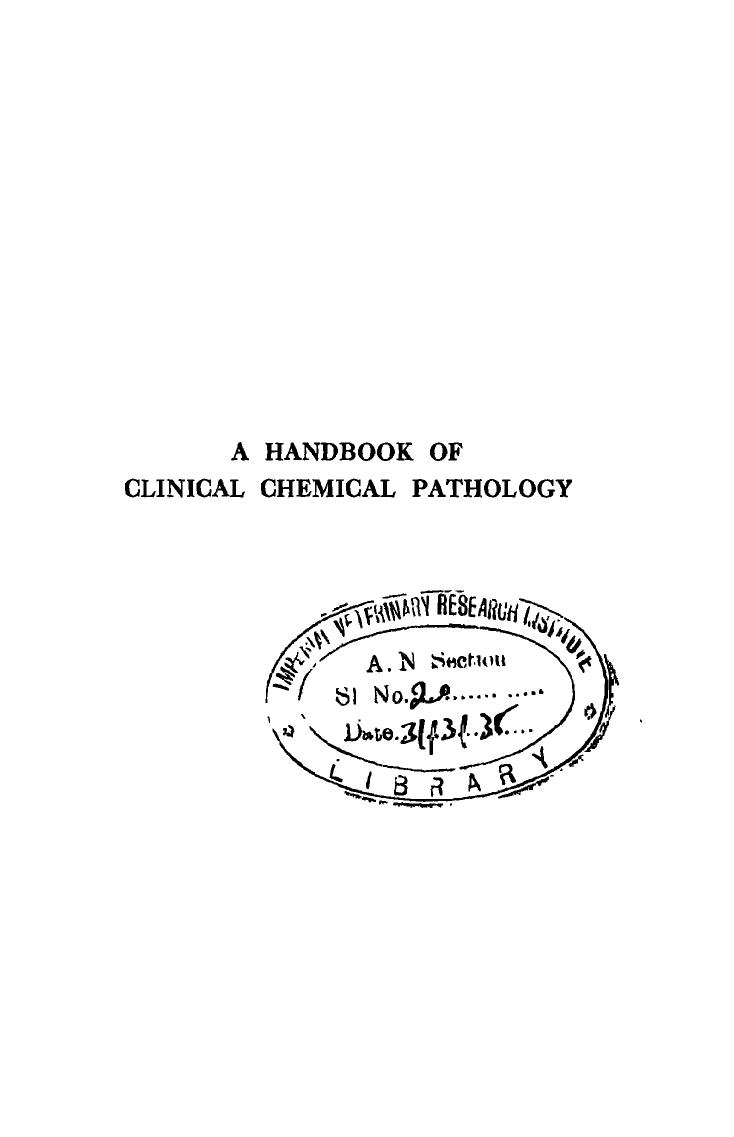 A HANDBOOK OF CLINICAL CHEMICAL PATHOLOGY 1929