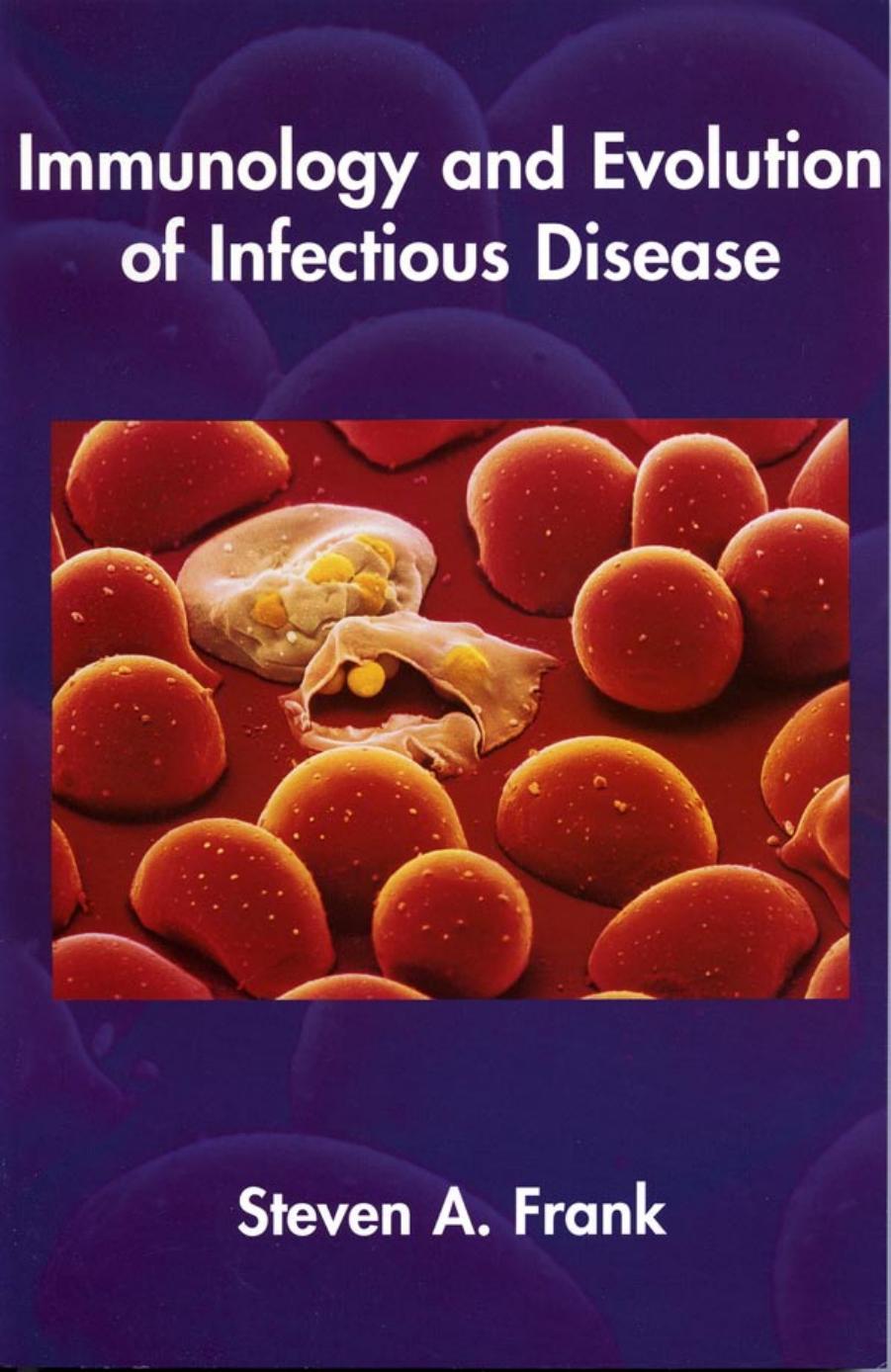 Immunology and Evolution of Infectious Disease