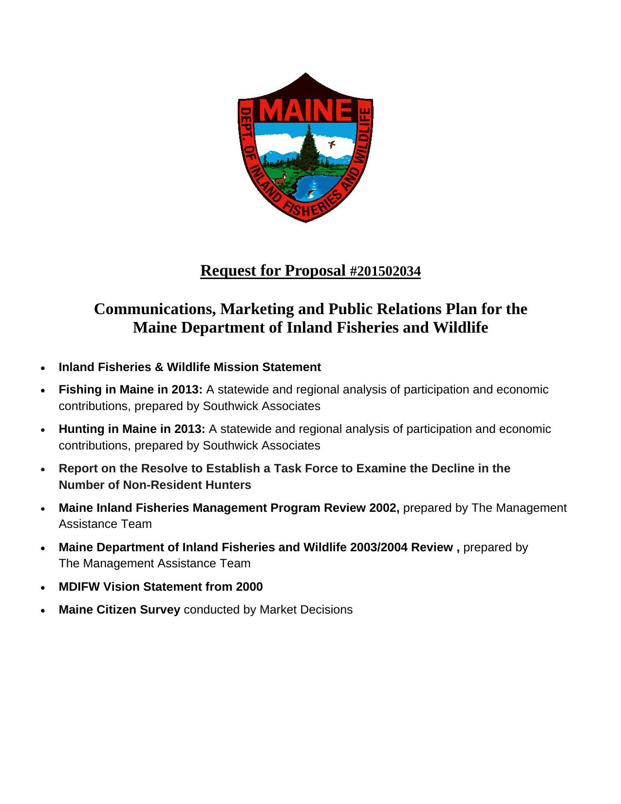 Request for Proposal #201502034 Communications, Marketing and Public Relations Plan for the  .