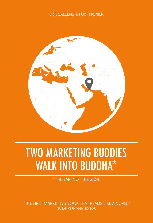 Two Marketing Buddies Walk into Buddha