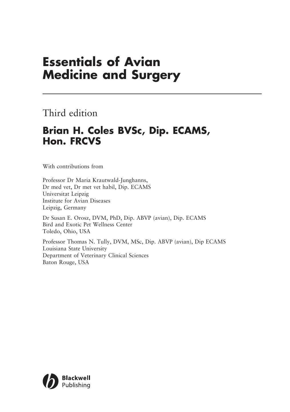 Essentials of Avian Medicine and Surgery                                                                                                                             2007