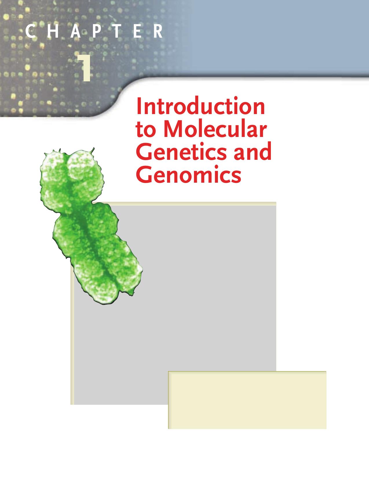 Introduction to Molecular Genetics and Genomics