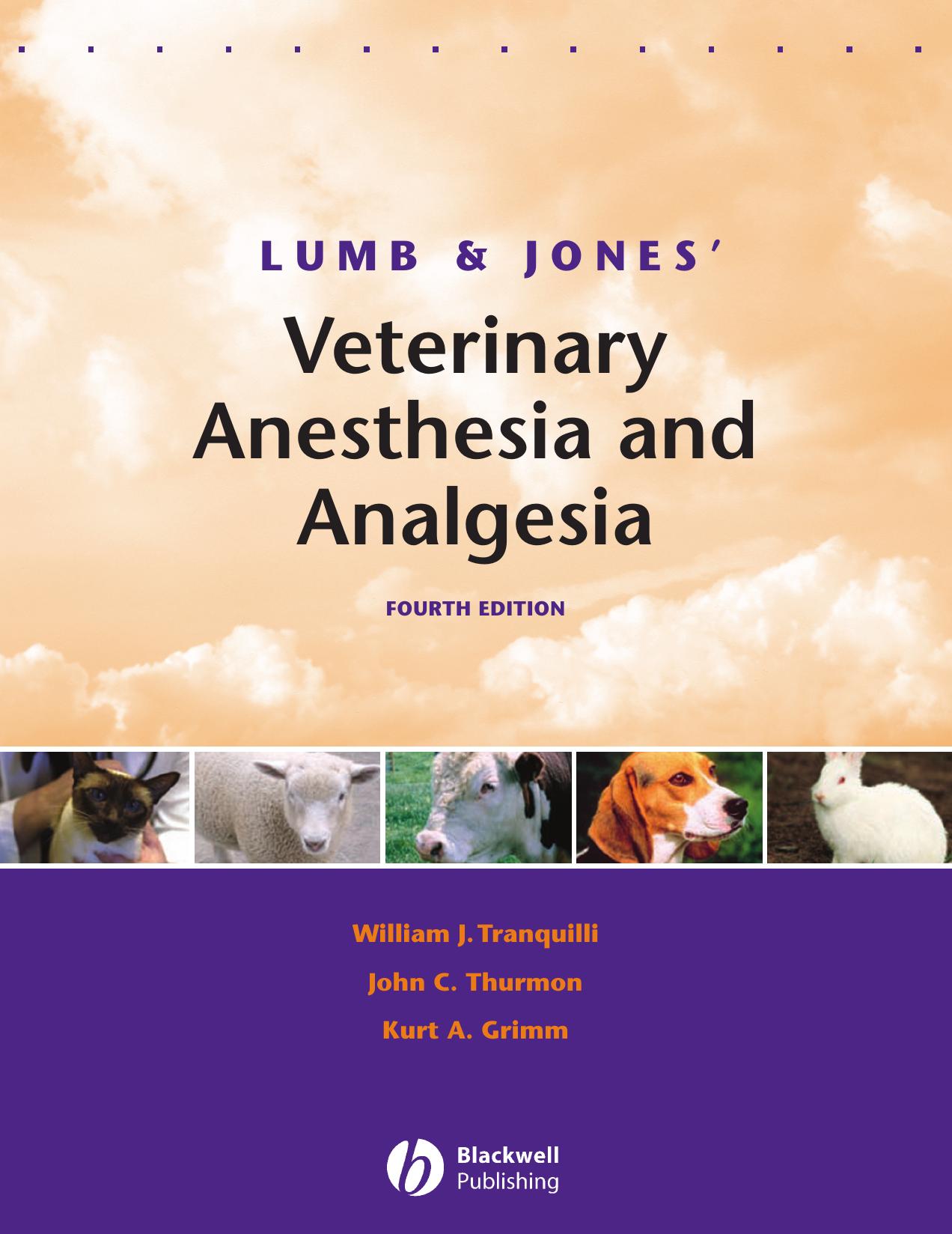 Lumb & Jones’ Veterinary Anesthesia and Analgesia