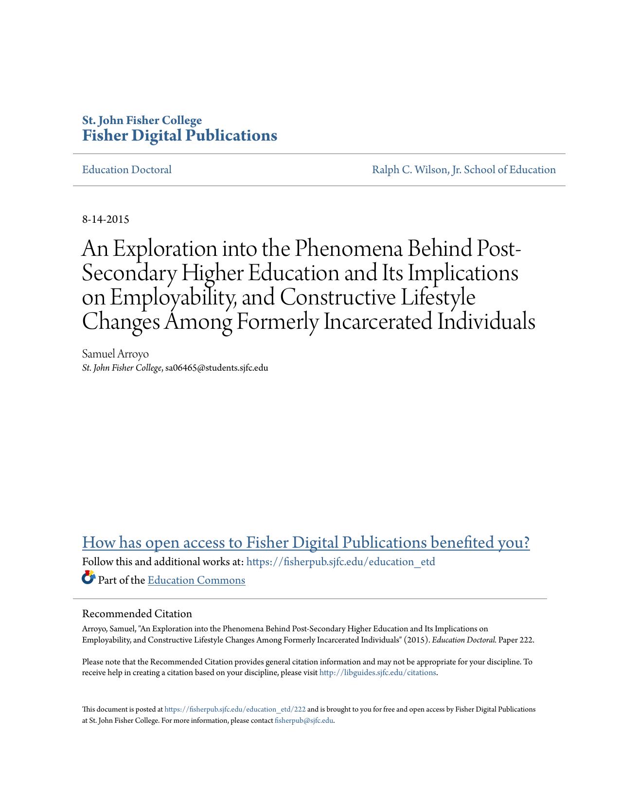 An Exploration into the Phenomena Behind Post-Secondary Higher Education and Its Implications on Employability, and Constructive Lifestyle Changes Among Formerly Incarcerated Individuals