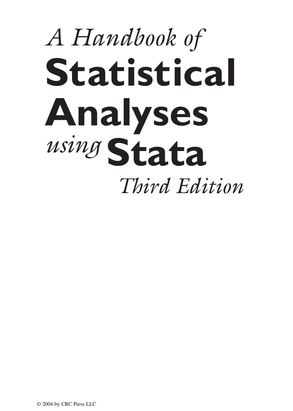 Handbook of Statistical Analyses Using Stata, Third Edition