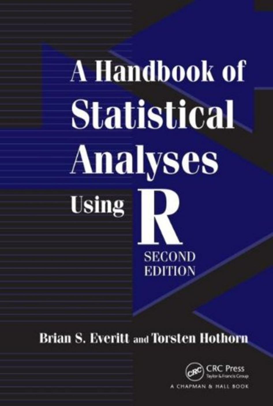 A Handbook of Statistical Analyses using R, 2nd ed, 2010pdf