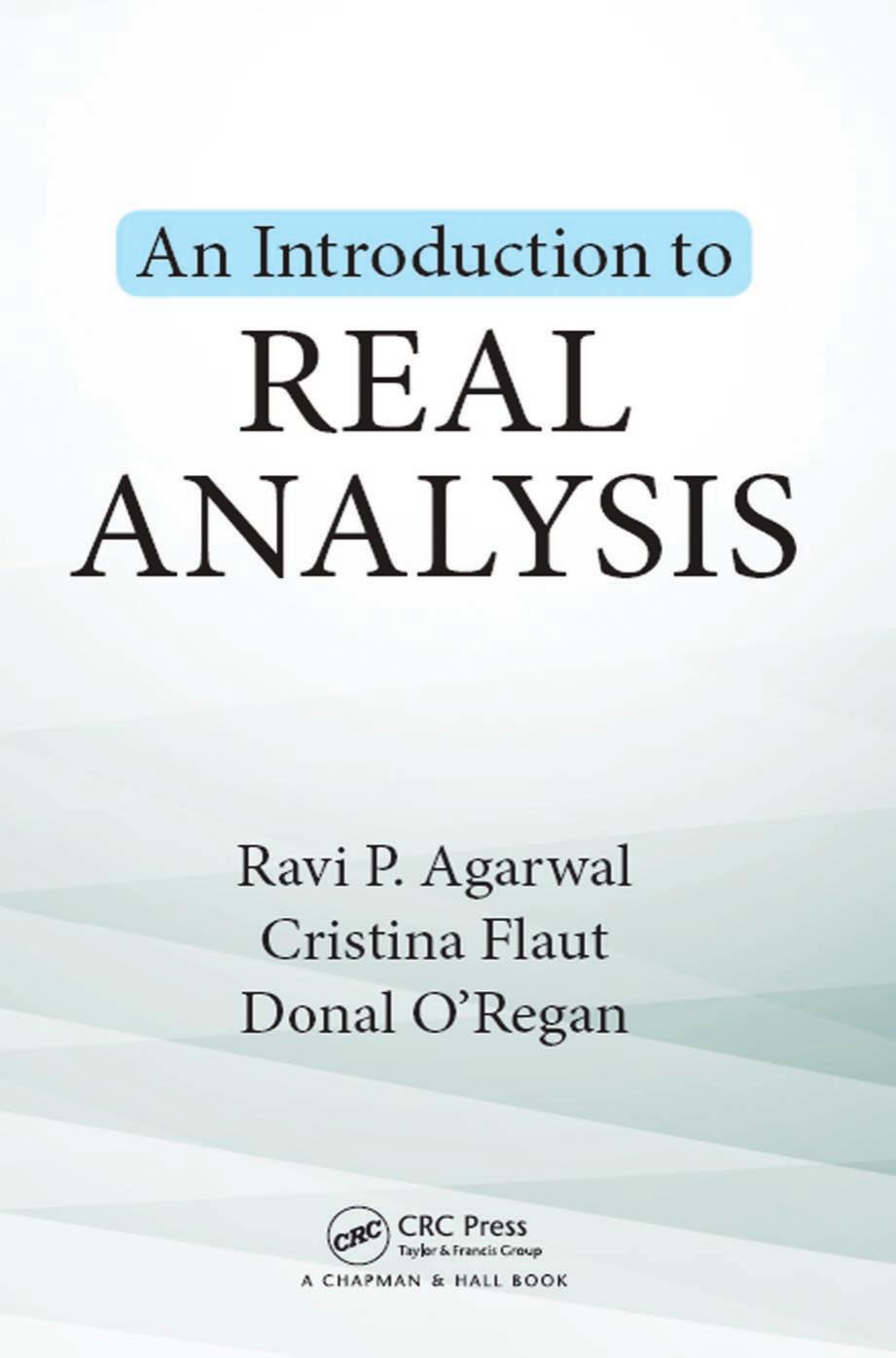 An introduction to real analysis-CRC Press (2018)